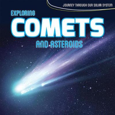 Book cover for Exploring Comets and Asteroids