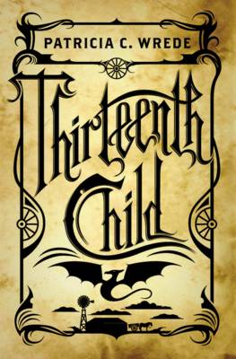 Book cover for Frontier Magic Book: #1 Thirteenth Child