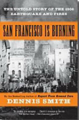 Cover of San Francisco is Burning