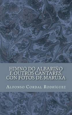 Book cover for Himno Do Albarino E Outros Cantares