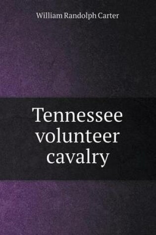 Cover of Tennessee Volunteer Cavalry