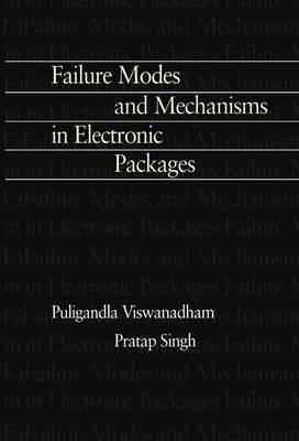 Book cover for Failure Modes and Mechanisms in Electronic Packages