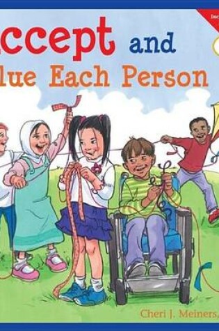 Cover of Accept and Value Each Person: Thinking and Learning for the 21st Century