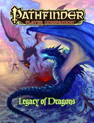 Book cover for Pathfinder Player Companion: Legacy of Dragons