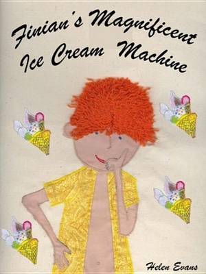 Book cover for Finian's Magnificent Ice-Cream Machine