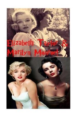 Book cover for Elizabeth Taylor & Marliyn Monroe!