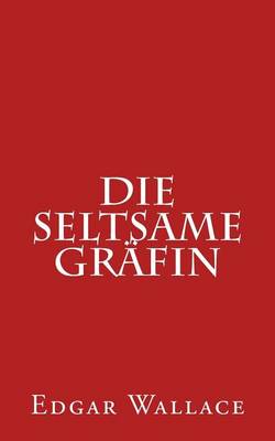 Book cover for Die Seltsame Gräfin