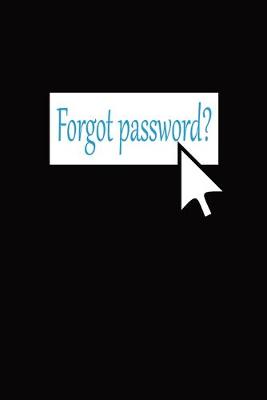 Book cover for Forgot Password?