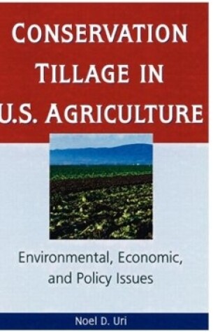 Cover of Conservation Tillage in U.S. Agriculture