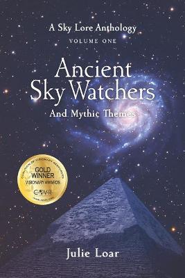 Book cover for Ancient Sky Watchers & Mythic Themes