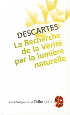 Book cover for La recherche de la verite par la lumiere naturelle