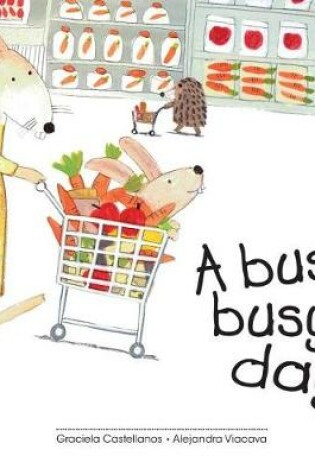 Cover of A busy, busy day
