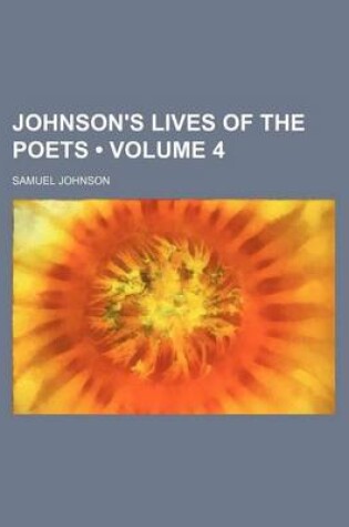Cover of Johnson's Lives of the Poets (Volume 4)