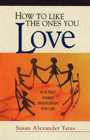 Book cover for How to Like the Ones You Love