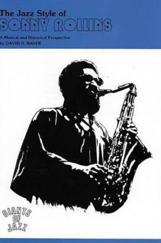 Cover of The Jazz Style of Sonny Rollins (Tenor Saxophone)