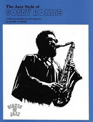 Book cover for The Jazz Style of Sonny Rollins (Tenor Saxophone)