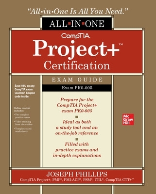 Book cover for CompTIA Project+ Certification All-in-One Exam Guide (Exam PK0-005)