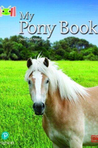Cover of Bug Club Reading Corner: Age 4-7: My Pony Book