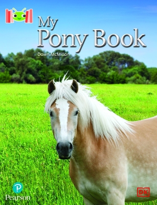 Book cover for Bug Club Reading Corner: Age 4-7: My Pony Book