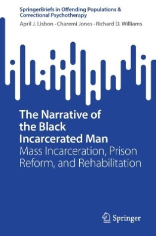 Cover of The Narrative of the Black Incarcerated Man