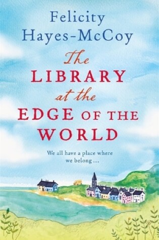 Cover of The Library at the Edge of the World  (Finfarran 1)