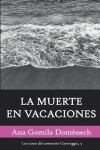 Book cover for La muerte en vacaciones