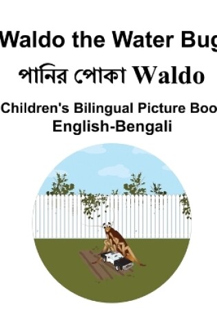 Cover of English-Bengali Waldo the Water Bug Children's Bilingual Picture Book