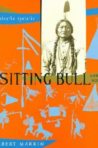 Cover of Sitting Bull and His World