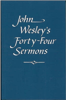 Book cover for John Wesley's Forty-Four Sermons