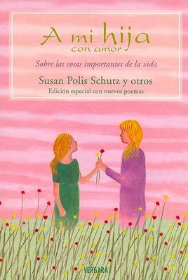 Book cover for A Mi Hija Con Amor