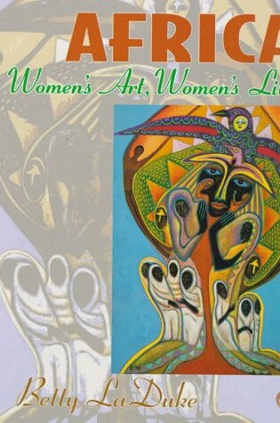 Cover of Africa: Women's Art, Women's Lives