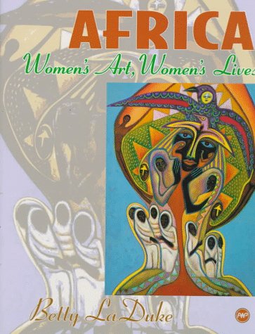 Cover of Africa: Women's Art, Women's Lives