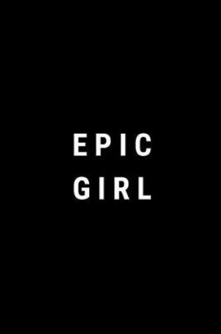 Cover of Epic Girl