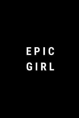 Book cover for Epic Girl