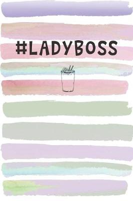 Book cover for #LadyBoss