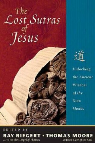 Cover of The Lost Sutras Of Jesus