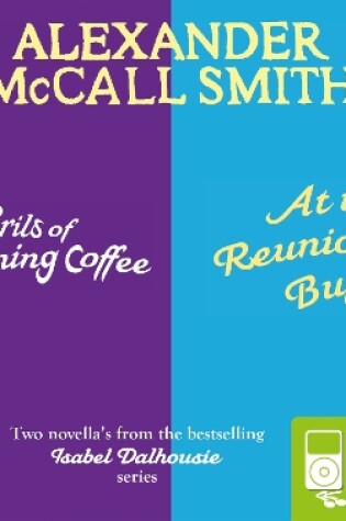 Cover of The Perils of Morning Coffee & At the Reunion Buffet