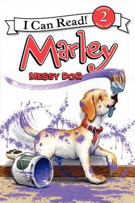 Cover of Marley: Messy Dog