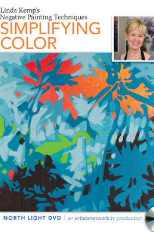 Cover of Linda Kemp's Negative Painting Techniques, Simplifying Color