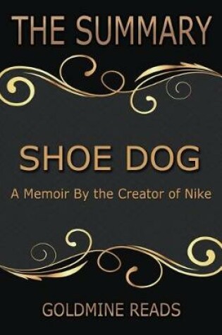 Cover of The Summary of Shoe Dog