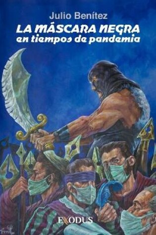 Cover of La Máscara Negra en tiempos de pandemia