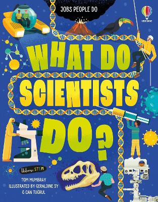 Cover of What Do Scientists Do?