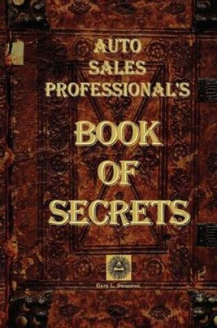 Cover of Auto Sales Professional's Book of Secrets