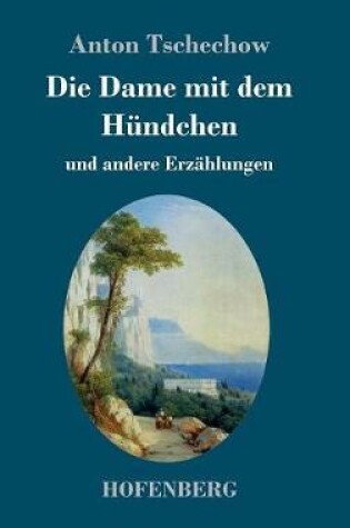 Cover of Die Dame mit dem Hündchen