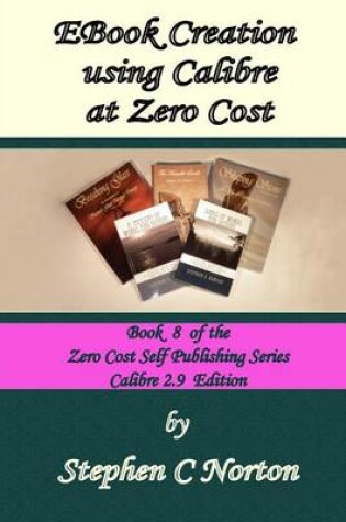 Cover of eBook Creation Using Calibre at Zero Cost