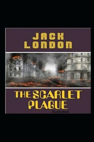 Cover of Jack London's The Scarlet Plague