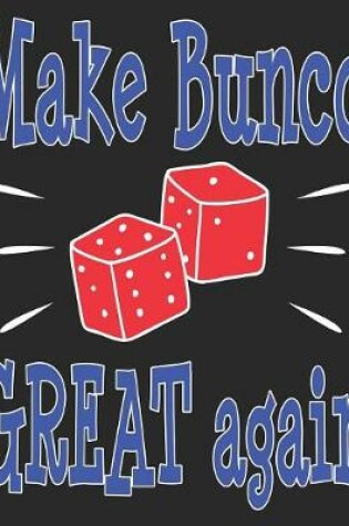 Cover of Make Bunco Great Again