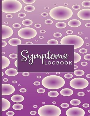 Book cover for Symptoms Logbook