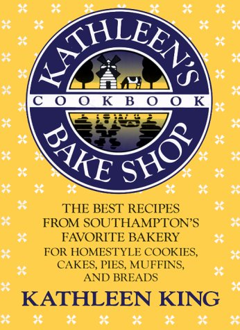 Book cover for Kathleen's Bake Shop Cookbook