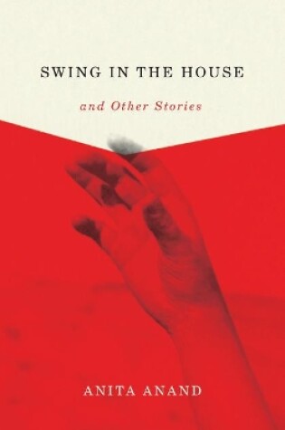 Cover of Swing in the House and Other Stories